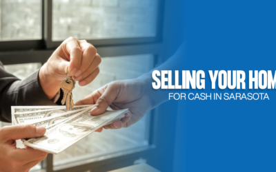 The 5 Steps to Selling Your Home for Cash in Sarasota